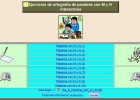 Ejercicios interactivos de ortografía - M y N | Recurso educativo 36504