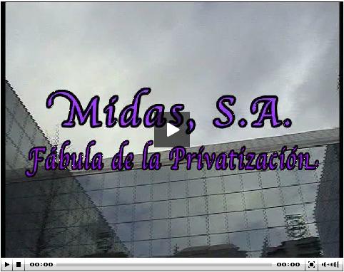 Midas S.A. (Fábula de la privatización) | Recurso educativo 48688