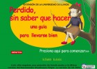 Perdido, sin saber qué hacer: Una guía para llevarse bien | Recurso educativo 49346