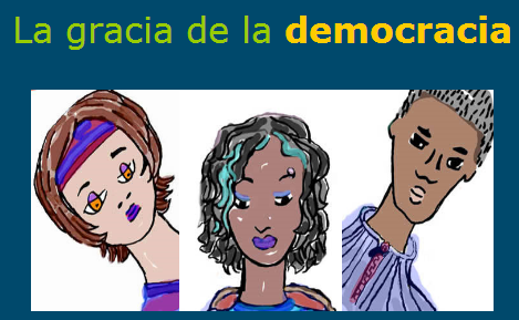 La gracia de la democracia | Recurso educativo 50052