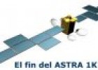 El fin del ASTRA 1K | Recurso educativo 51759