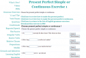 Present perfect simple or continuous | Recurso educativo 56605