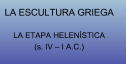 La escultura griega. La etapa helenística (siglo IV-I a.C.) | Recurso educativo 60096