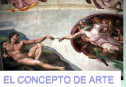 El Concepto de Arte | Recurso educativo 61871