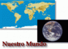 Nuestro mundo | Recurso educativo 18993