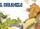 Cuento: El caramelo | Recurso educativo 24171