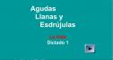 Agudas, llanas y esdrújulas. La tilde. Dictado 1 | Recurso educativo 29595