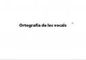 Ortografia de les vocals | Recurso educativo 30066