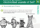 ¿Cómo producir electricidad usando el Sol? | Recurso educativo 9634