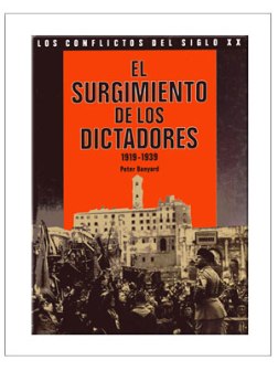 El Surgimiento de los Dictadores | Recurso educativo 82526