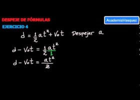 Despeje de Fórmulas, Ejercicio 4 | Recurso educativo 103645