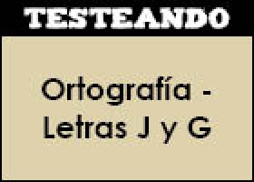 Ortografía - Letras J y G | Recurso educativo 352509