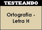 Ortografía - Letra H | Recurso educativo 46692