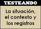 La situación, el contexto y los registros | Recurso educativo 46924