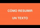 Curso sobre Técnicas de Estudio - El resumen (4 de 4) | Recurso educativo 675458