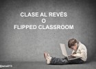 Cómo grabar la pantalla de tu PC para dar una clase al revés | Recurso educativo 683377