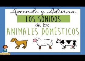 Los sonidos de los animales | Recurso educativo 741393