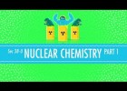 Nuclear Chemistry: Crash Course Chemistry | Recurso educativo 750535