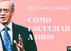 Cómo escuchar a Dios - Dr. Charles Stanley | Recurso educativo 7902704